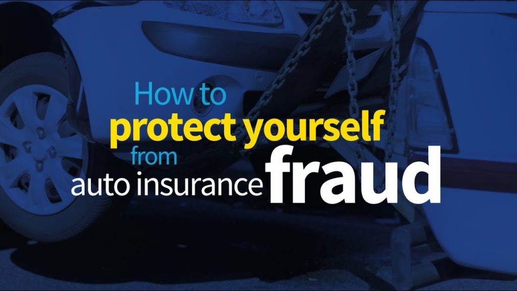 how to protect yourself from auto insurance fraud