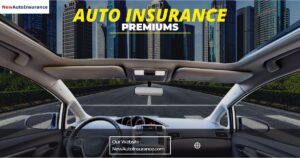 auto insurance premiums