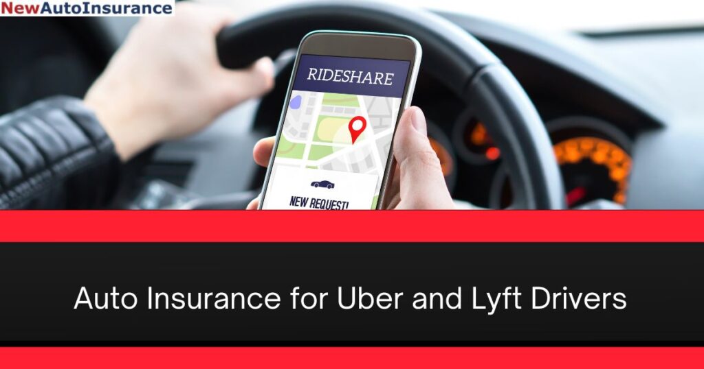Auto Insurance for Uber And Lyft Drivers