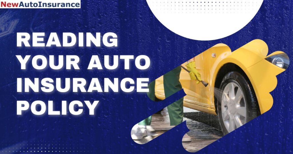 Reading Your Auto Insurance Policy