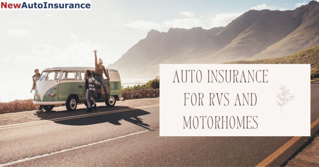 auto insurance for RVs and motorhomes