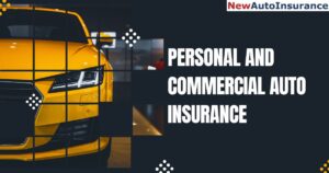 personal and commercial auto insurance